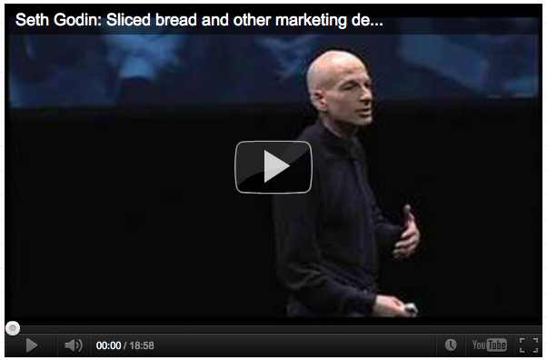 Seth Godin: Sliced Bread and Other Marketing Delights